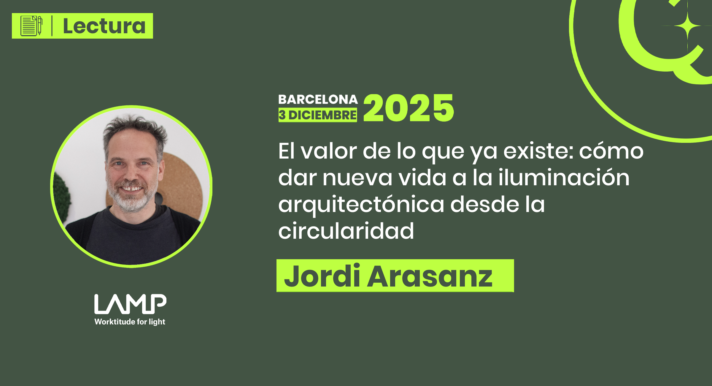 El valor de lo que ya existe: cómo dar nueva vida a la iluminación arquitectónica desde la circularidad